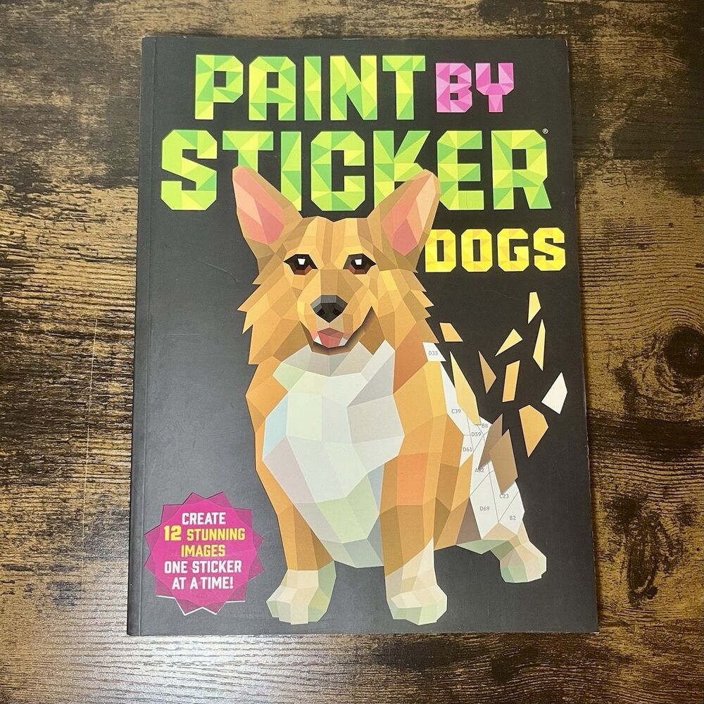 Paint by Sticker Dogs Paperback New Create 12 Images One Sticker at a Time